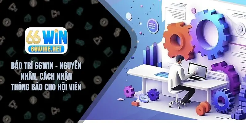 Bảo trì 66win