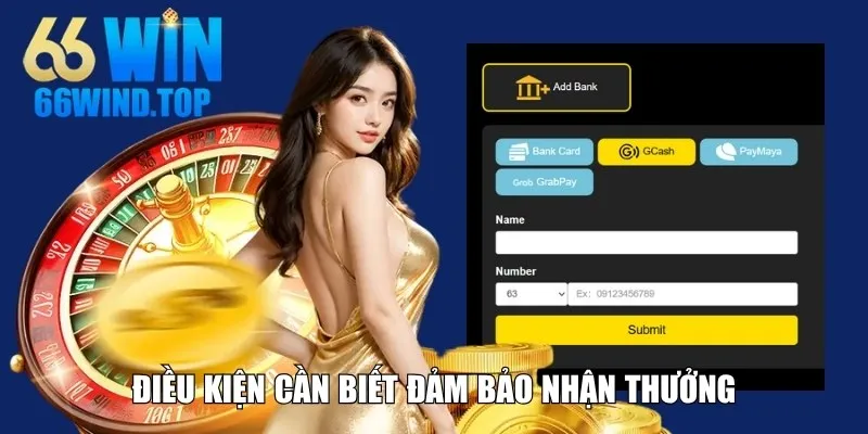 Điều kiện cần biết đảm bảo nhận thưởng