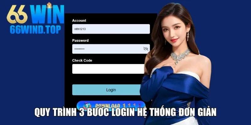 Quy trình 3 bước login hệ thống đơn giản
