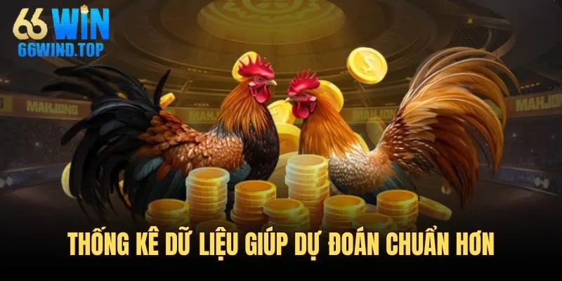 Thống kê dữ liệu giúp dự đoán chuẩn hơn