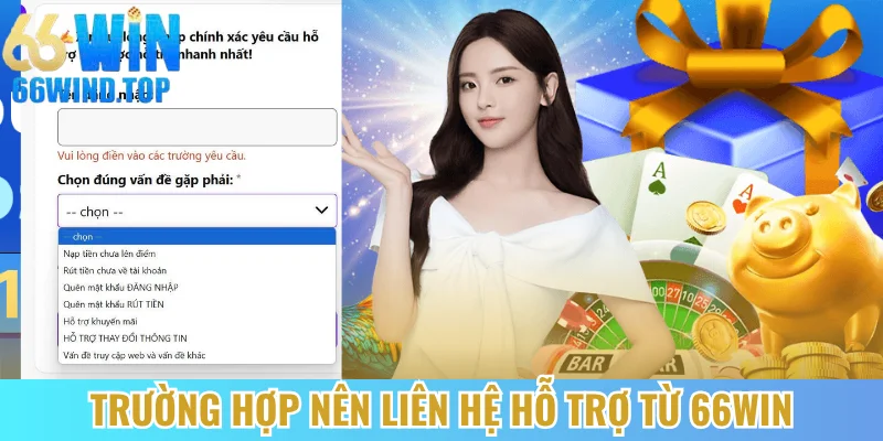Trường hợp nên liên hệ hỗ trợ từ đơn vị